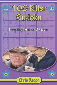 100 Killer Sudoku Keeping Brains Active