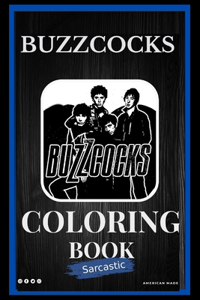 Buzzcocks Sarcastic Coloring Book