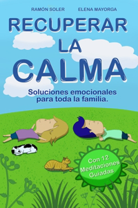 Recuperar la calma