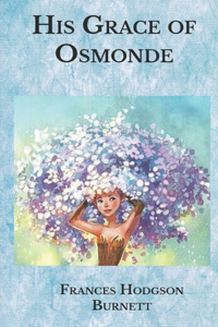 His Grace of Osmonde