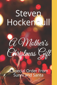 Mother's Christmas Gift