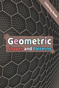 Geometric Shapes and Patterns Coloring Book
