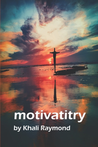 Motivatitry