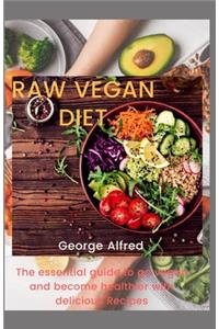 Raw Vegan Diet