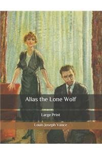 Alias the Lone Wolf