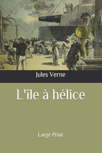 L'île à hélice