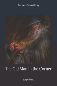 The Old Man in the Corner