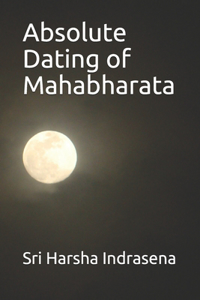 Absolute dating of Mahabharata