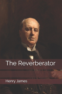 The Reverberator