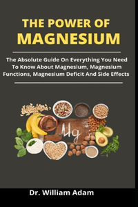 The Power Of Magnesium