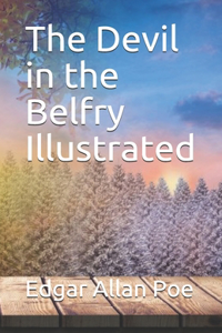 The Devil in the Belfry Illustrated