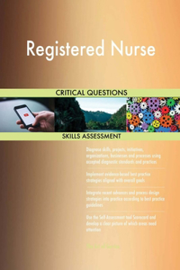 Registered Nurse Critical Questions Skills Assessment