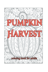 Pumpkin Harvest - coloring book for adults