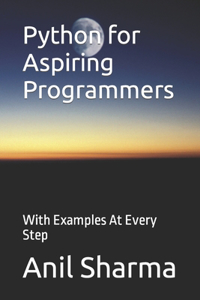 Python for Aspiring Programmers