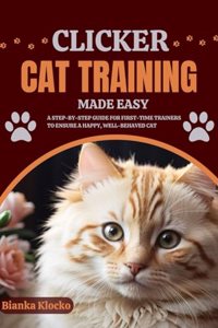 Clicker Cat Training Made Easy