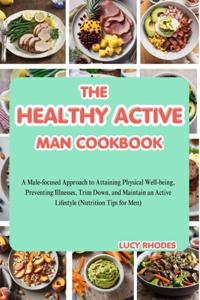 Healthy Active Man Cookbook
