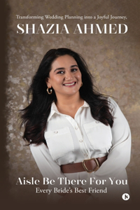 Aisle Be There For You