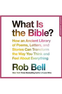 What is the Bible?
