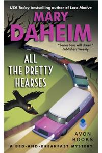 All the Pretty Hearses