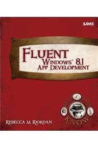 Fluent Windows 8.1 App Development