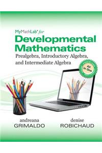 Mylab Math for Developmental Mathematics