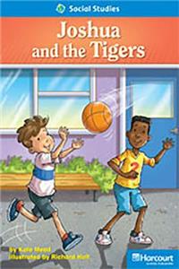 Storytown: On Level Reader Teacher's Guide Grade 2 Joshua and the Tigers