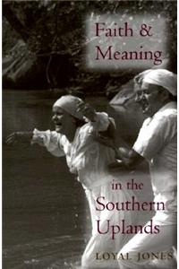 Faith and Meaning in the Southern Uplands
