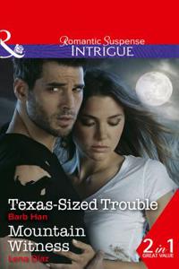 Texas-Sized Trouble