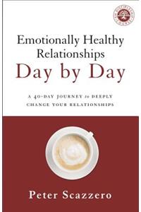 Emotionally Healthy Relationships Day by Day