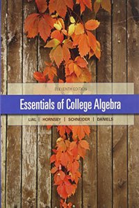 Essentials of College Algebra with Integrated Review Plus MML Student Access Card and Sticker