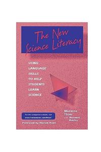 New Science Literacy: Using Language Skills to Help Students Learn Science