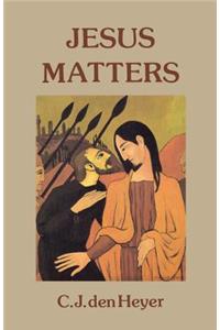 Jesus Matters
