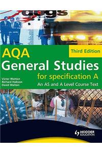 General Studies for AQA A: An AS and A Level Course Text