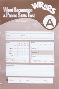 Word Recognition & Phonic Skills Test (WRaPS) Form A