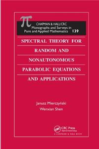 Spectral Theory for Random and Nonautonomous Parabolic Equations and Applications