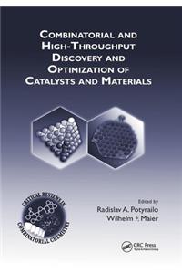 Combinatorial and High-Throughput Discovery and Optimization of Catalysts and Materials