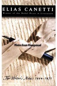 Notes from Hampstead: The Writer's Notes: 1954-1971