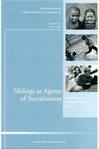 Siblings as Agents of Socialization