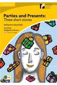Parties and Presents Level 2 Elementary/Lower-intermediate American English Edition