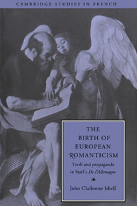 The Birth of European Romanticism