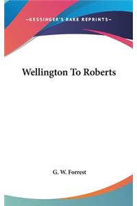 Wellington To Roberts