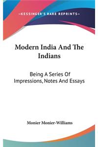 Modern India And The Indians