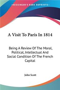 Visit To Paris In 1814
