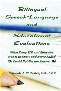 Bilingual Speech Language and Educational Evaluations