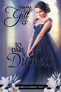 To Dare a Duchess