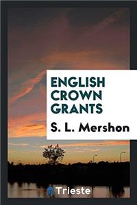 English Crown Grants