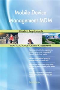 Mobile Device Management MDM Standard Requirements