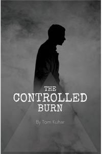 Controlled Burn