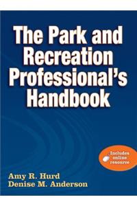 The Park and Recreation Professional's Handbook