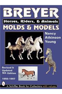 Breyer Molds and Models